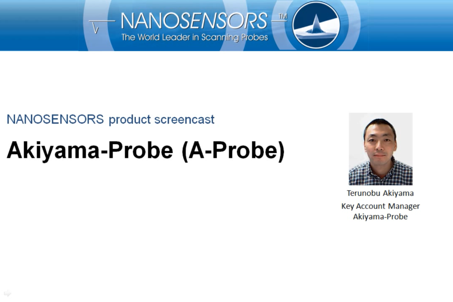 Product screencast NANOSENSORS™ Akiyama-Probe